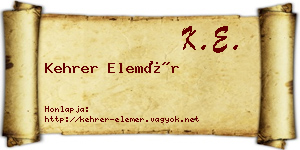 Kehrer Elemér névjegykártya